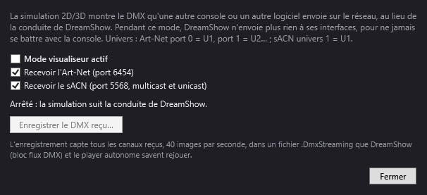 La fenêtre Mode visualiseur : réception de l'Art-Net et du sACN, et enregistrement du DMX reçu